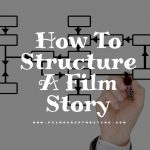 Film Story Structure